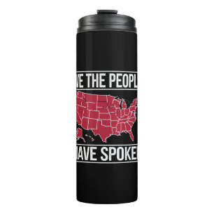 We the People Have Spoken Map of 2024 Election Thermal Tumbler