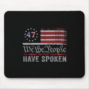We The People Have Spoken Trump 2024 Election Map  Mouse Pad