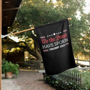 We The People Have Spoken Trump 2024 House Flag