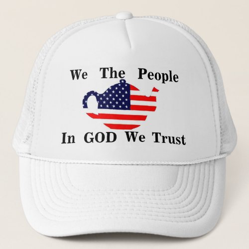We The People In GOD We Trust Patroitic  Hat