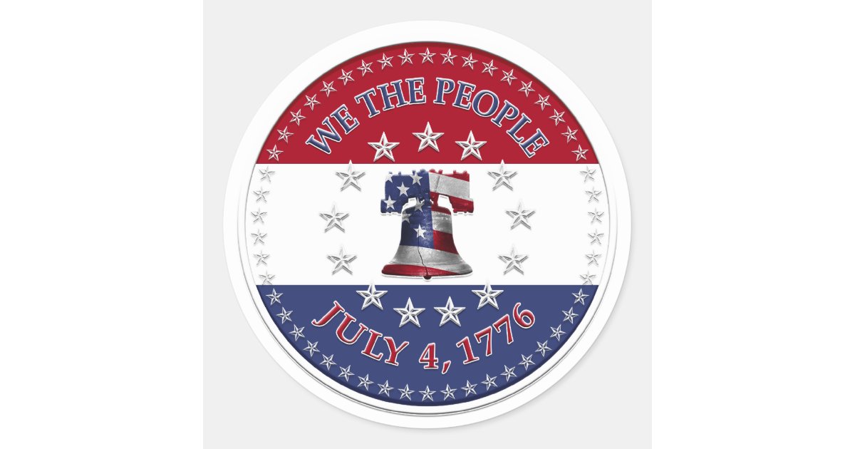 We The People July 4 1776 Bell With 13 And 50 Stars Classic Round Sticker