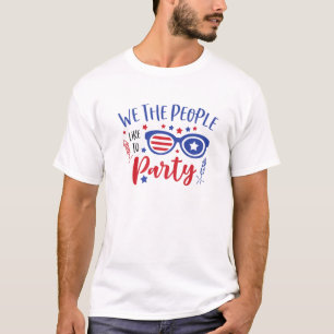 We The People Like To Party 4Th Of July Toddler Su T-Shirt