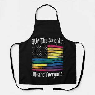 We The People Means Everyone LGBT Gay Pride Gift Apron
