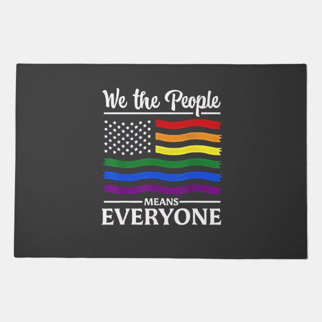 We The People Means Everyone LGBTQ Pride Month  Doormat (Front)