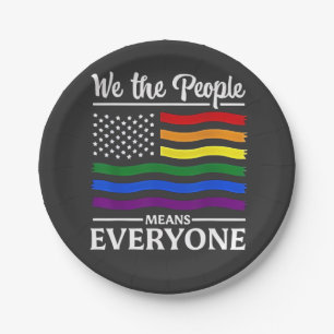 We The People Means Everyone LGBTQ Pride Month  Paper Plates
