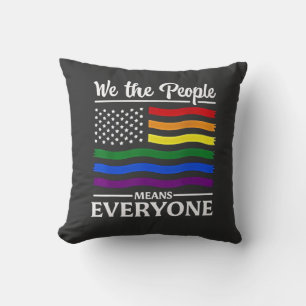We The People Means Everyone LGBTQ Pride Month Throw Pillow
