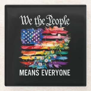 We The People Means Everyone Rainbow LGBT Gay Lesb Glass Coaster