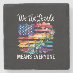 We The People Means Everyone Rainbow LGBT Gay Lesb Stone Coaster