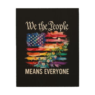 We The People Means Everyone Rainbow LGBT Gay Lesb Wood Wall Art