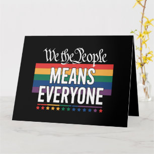 We The People Means Everyone US Constitution LGBT Card