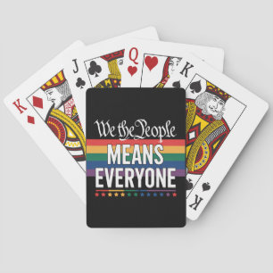 We The People Means Everyone US Constitution LGBT  Poker Cards