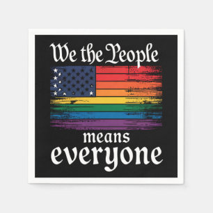 We The People Means Everyone USA Flag LGBTQ Napkins