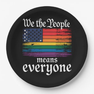 We The People Means Everyone USA Flag LGBTQ Paper Plates