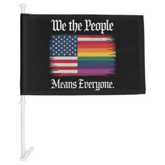 We The People Means Everyone Usa Lgbt Equality Car Flag