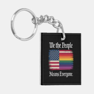 We The People Means Everyone Usa Lgbt Equality  Keychain