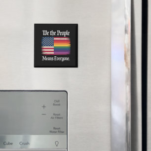 We The People Means Everyone Usa Lgbt Equality  Magnet
