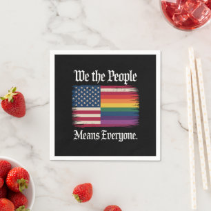 We The People Means Everyone Usa Lgbt Equality Napkins