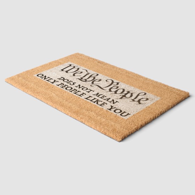 We The People - Not Just You door mat (Corner)