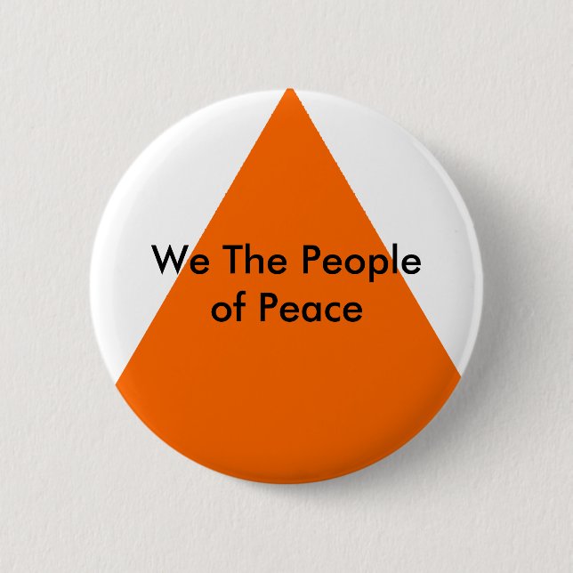 We The People of Peace The MUSEUM Zazzle Gifts Pinback Button (Front)