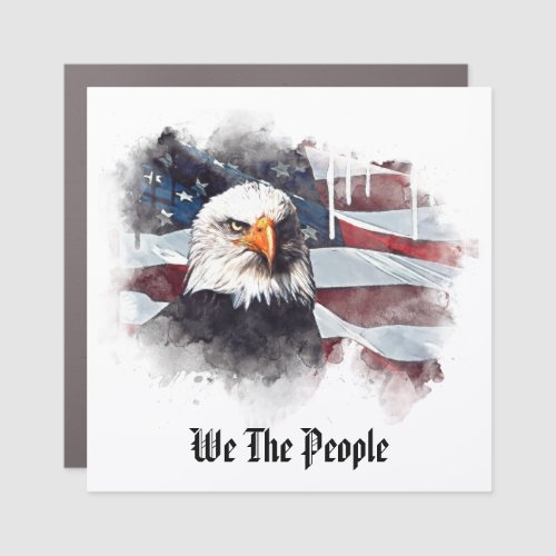  WE THE PEOPLE Patriotic USA Flag EAGLE AP16 Car Magnet