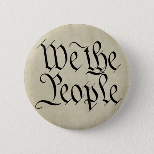 We the People Pinback Button