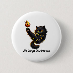 We The People Political No Kings In America For Me Button