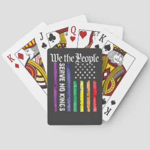 We the People Serve No King LGBT Democrats Protest Poker Cards