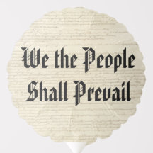 We the People Shall Prevail