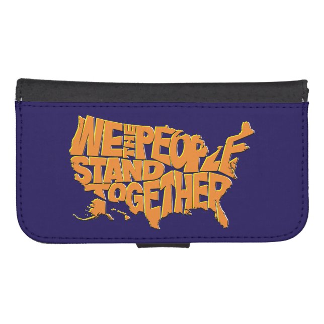 We the People Stand Together Samsung Galaxy Wallet Case (Front (Horizontal))