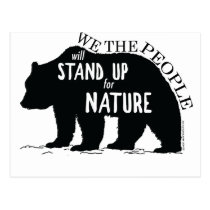 We the people stand up for nature - bear postcard