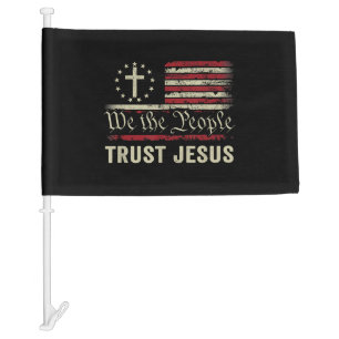 We The People Trust Jesus - USA Flag Christian Pat