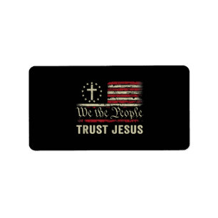 We The People Trust Jesus - USA Flag Christian Pat Label