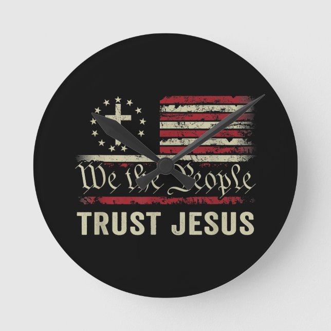 We The People Trust Jesus - USA Flag Christian Pat Round Clock (Front)