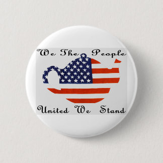 We The People United We Stand Button
