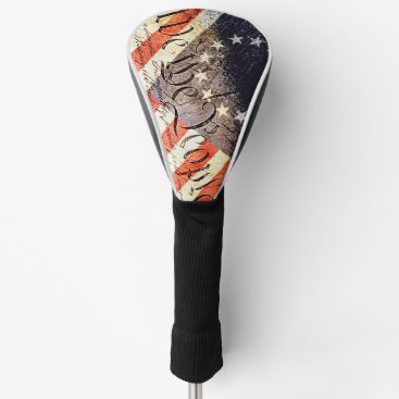 WE THE PEOPLE Vintage Betsy Ross American Flag Golf Head Cover
