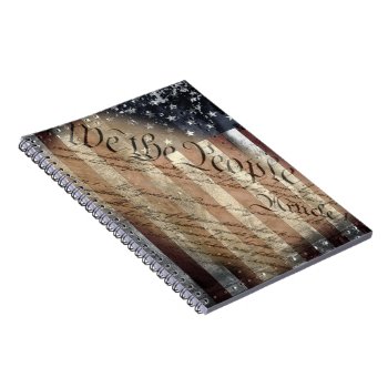 We The People Vintage Industrial Usa Flag Notebook by KDRDZINES at Zazzle