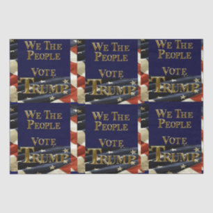 WE THE PEOPLE VOTE TRUMP TISSUE PAPER