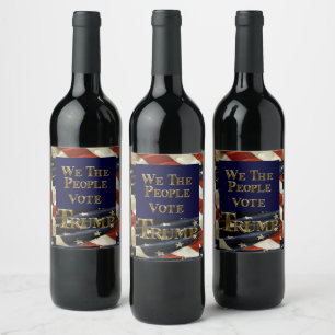 WE THE PEOPLE VOTE TRUMP WINE LABEL