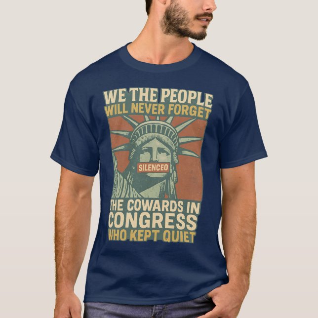 We the People Will Never Forget T-Shirt (Front)