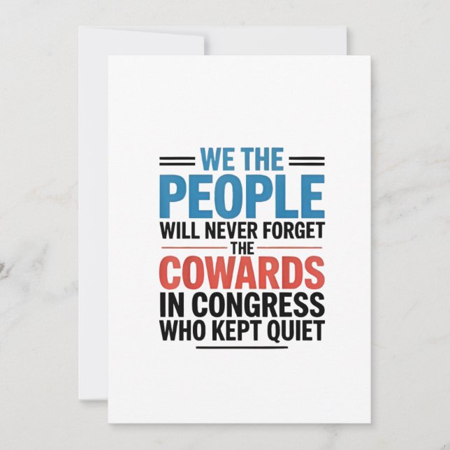 We the People Will Never Forget the Cowards  Announcement (Front)