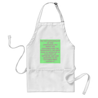 WE THE UNWILLING,LED BY THE UNKNOWING,ARE DOING... ADULT APRON
