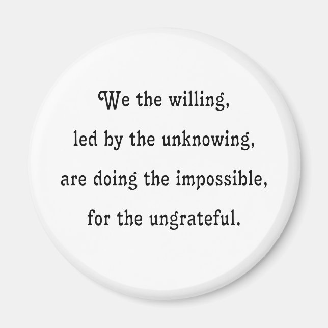 We the Willing Magnet (Front)