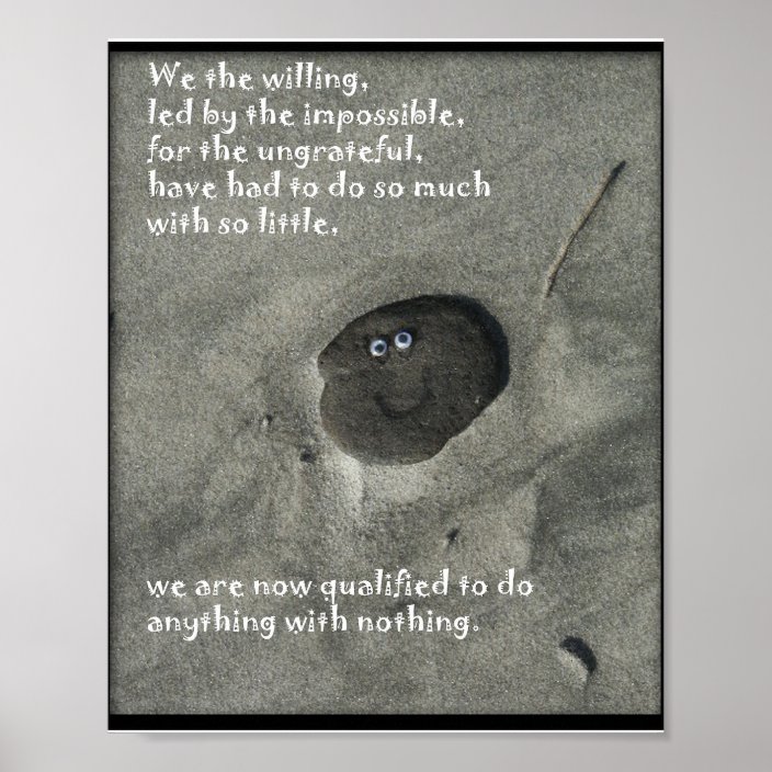 We the willing poster | Zazzle.com