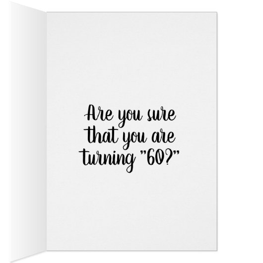 WE THINK YOU LOOK *BEYOND FABULOUS* AT **60th** (Inside (Right))