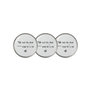 'We Tied The Knot - Now Let's Tee Off'' Wedding Golf Ball Marker