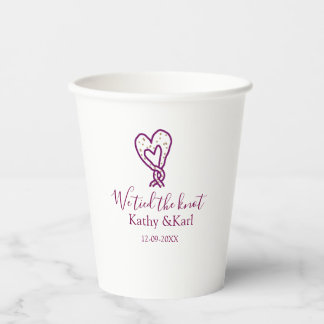 We tied the knot pink heart knots name date romant paper cups