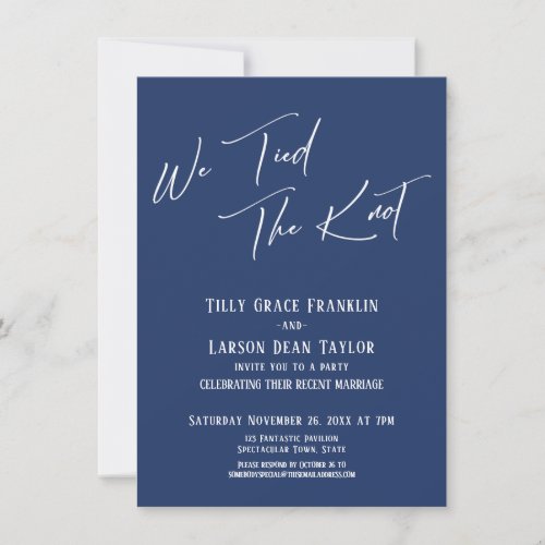 We Tied the Knot Simple Elegant Typography Navy Invitation