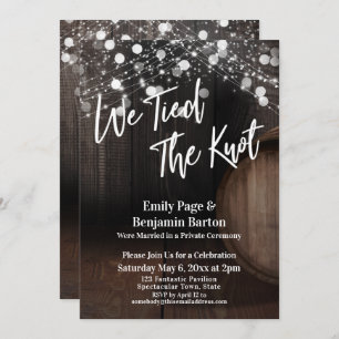 We Tied the Knot Wine Barrel and Lights Invitation