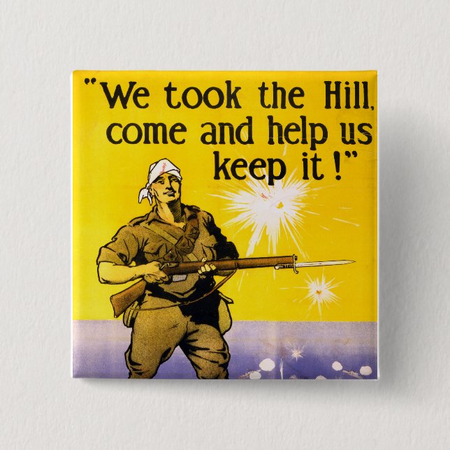 We Took The Hill Button (Front)