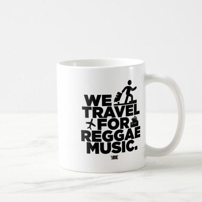 We Travel For Reggae Music Sticker  Coffee Mug (Right)